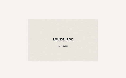 LOUISE ROE GIFT CARD