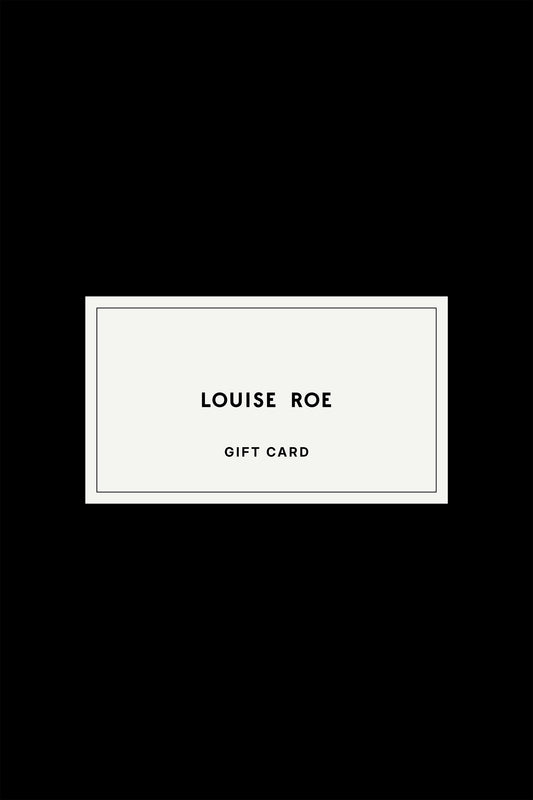 LOUISE ROE GIFT CARD
